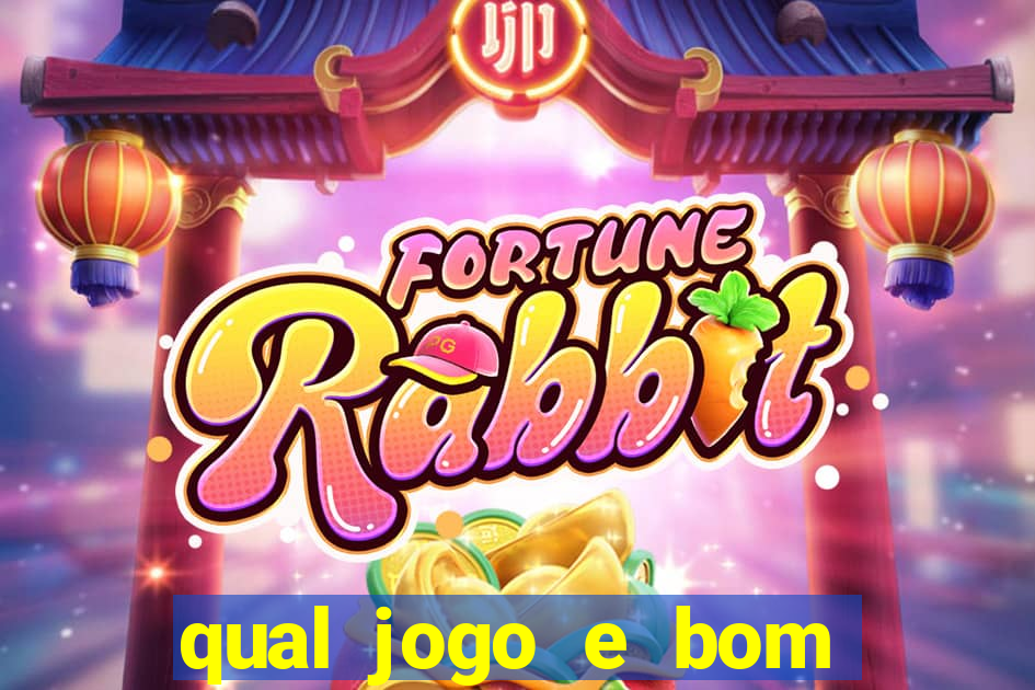 qual jogo e bom para ganhar dinheiro